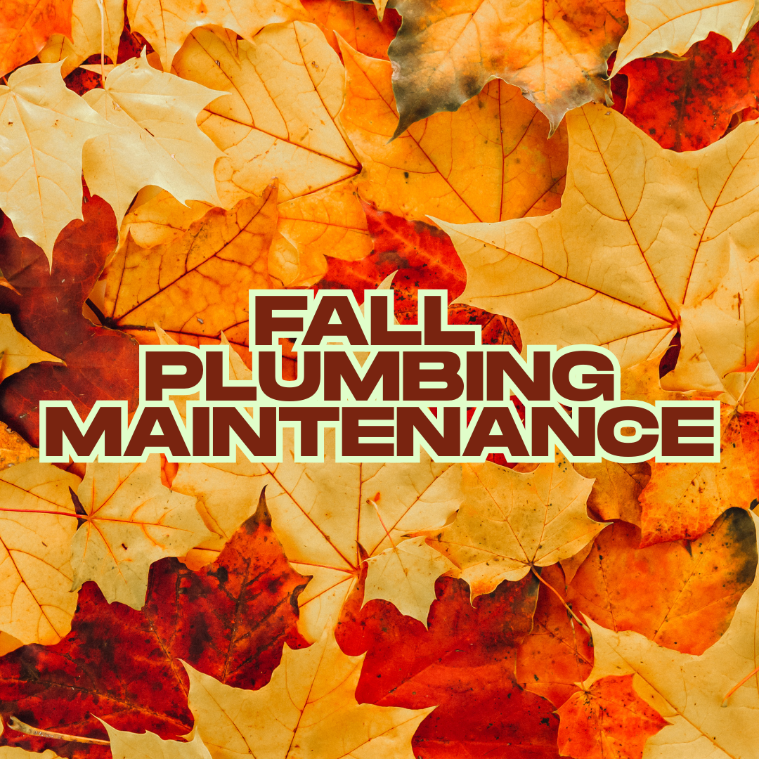 Fall Plumbing Maintenance Checklist