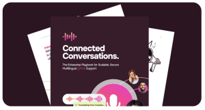 Connected Conversations with Language IO for Voice